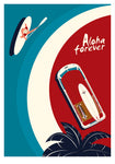 Aloha above Print